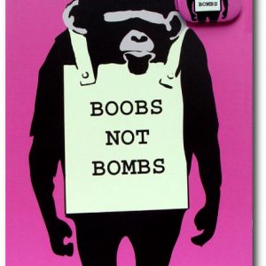 Boobs Not Bombs - Humor Monkey Greeting Card